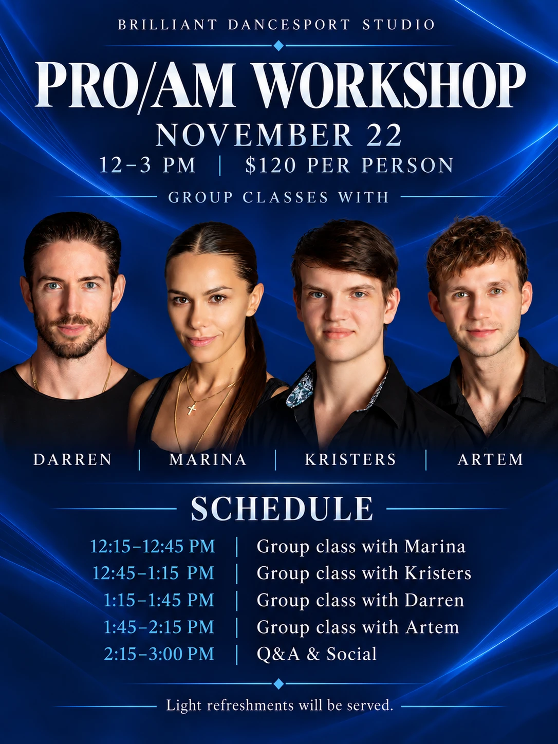 Flyer for the Pro/Am Workshop on November 22, 12 to 3 PM, $120 per person, with group classes by Darren, Marina, Kristers and Artem.